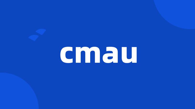 cmau