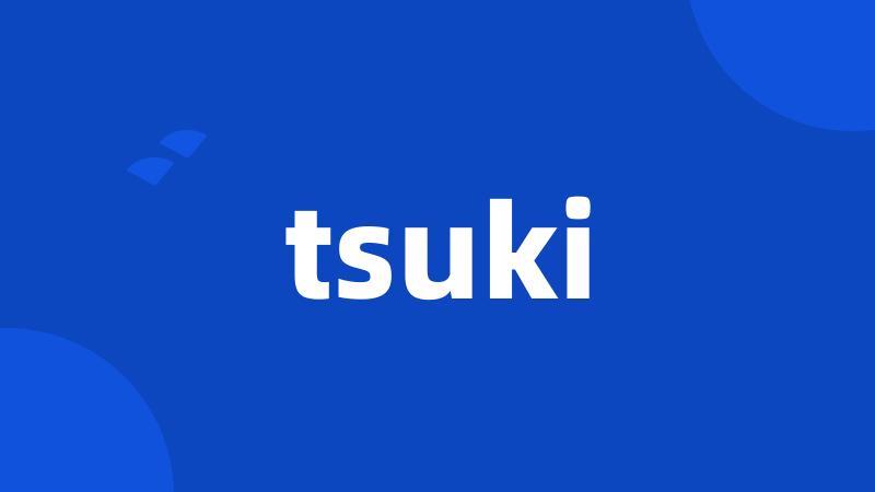 tsuki