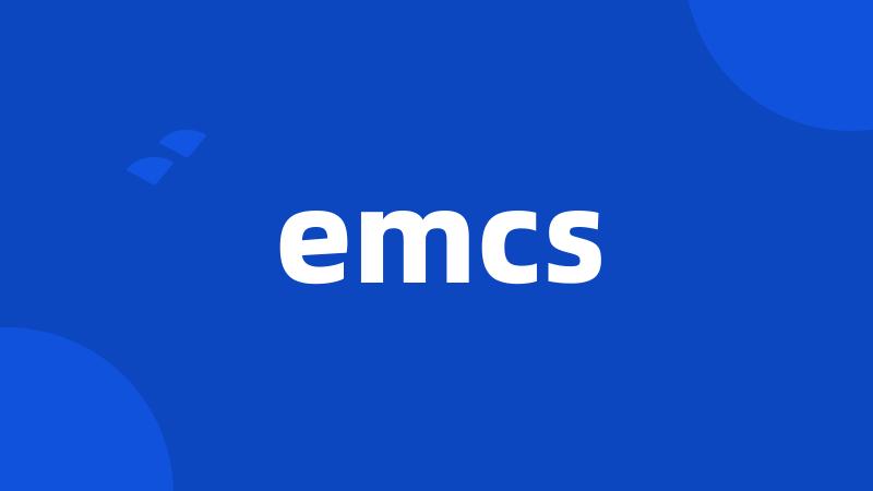 emcs