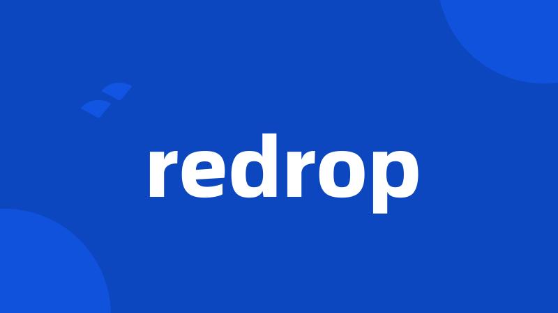 redrop