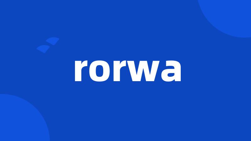 rorwa