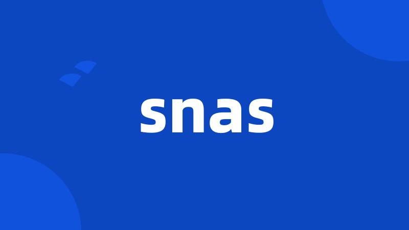 snas