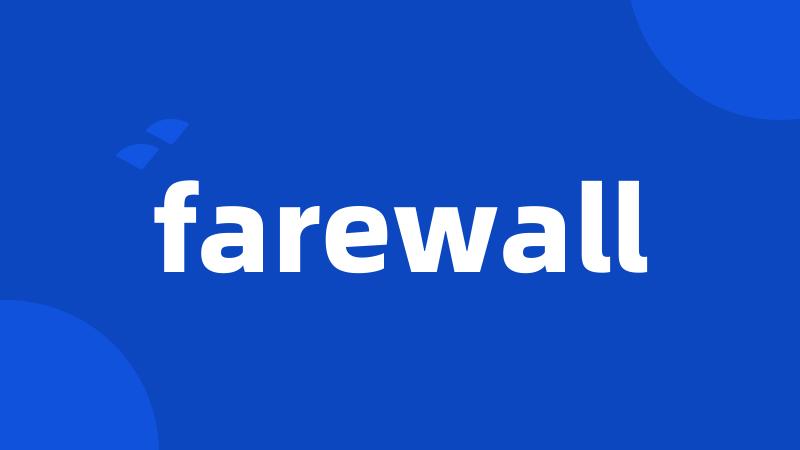 farewall