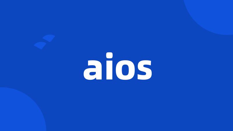 aios