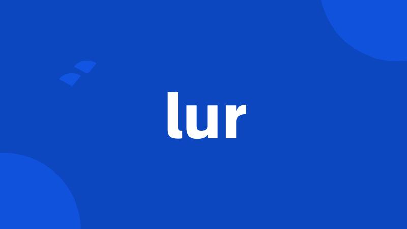 lur