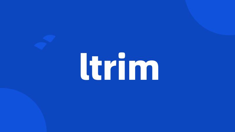 ltrim