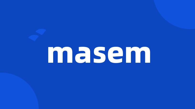 masem