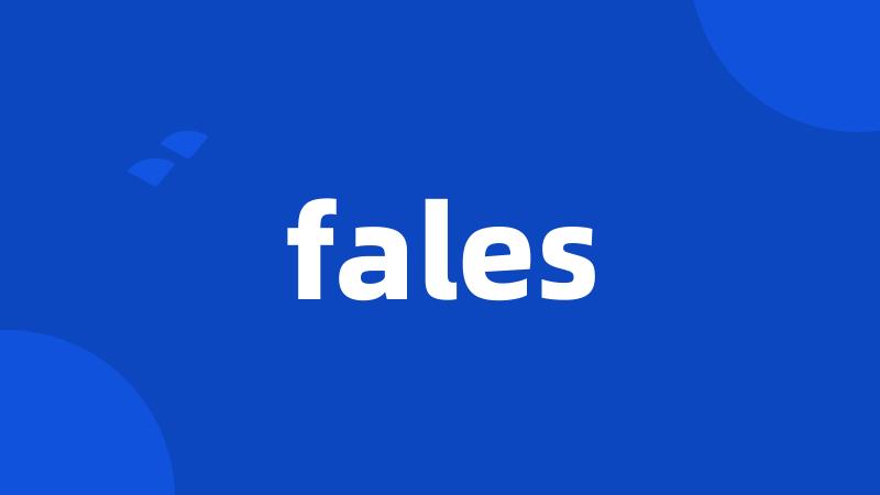 fales