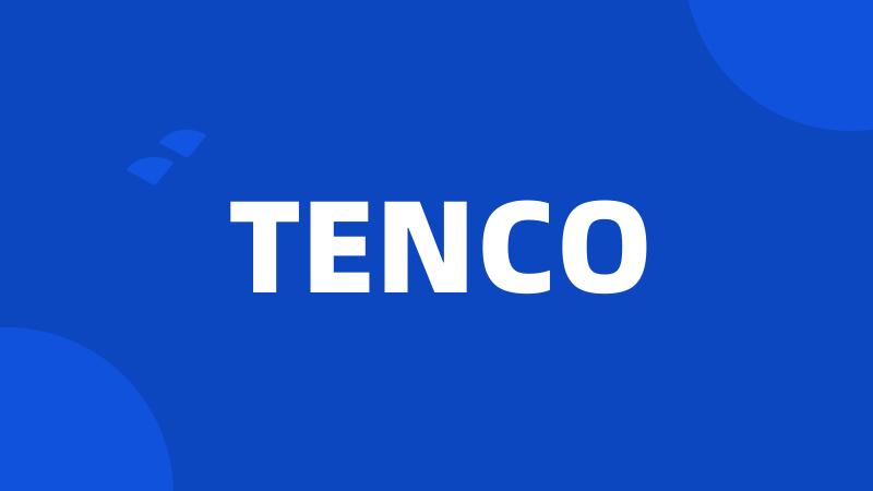 TENCO