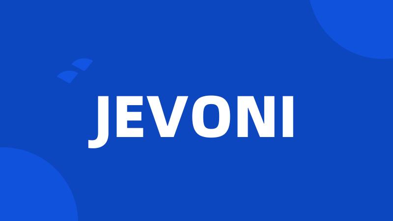 JEVONI