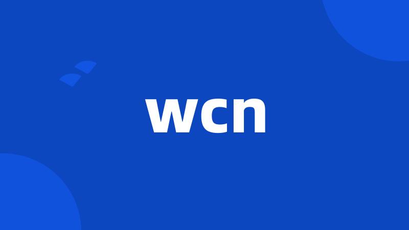 wcn