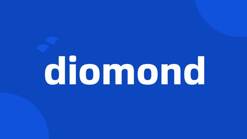 diomond