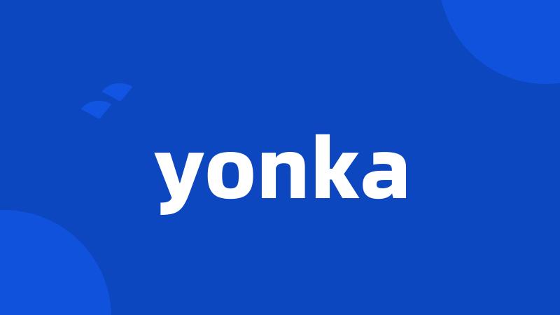 yonka