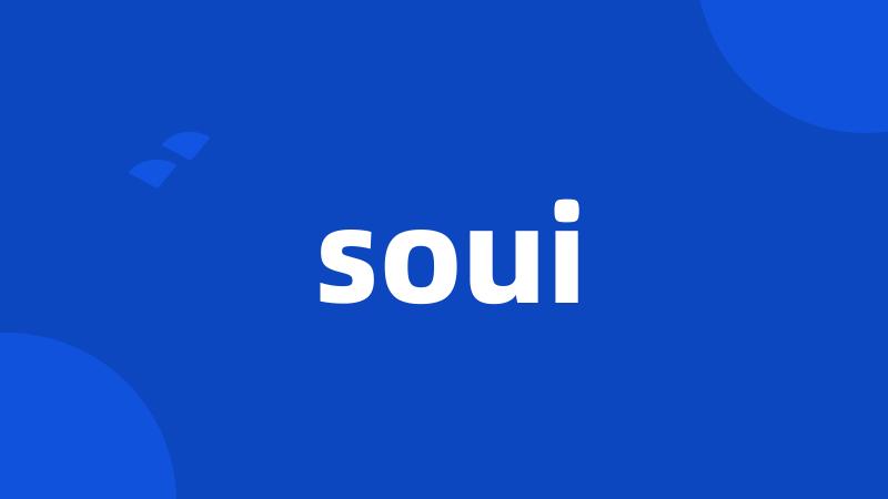 soui