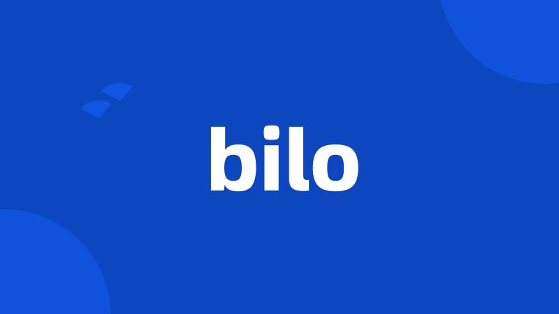 bilo