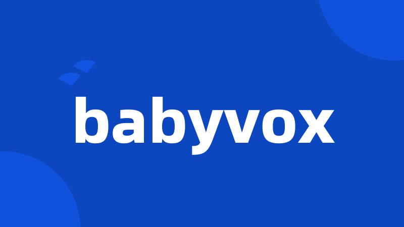 babyvox