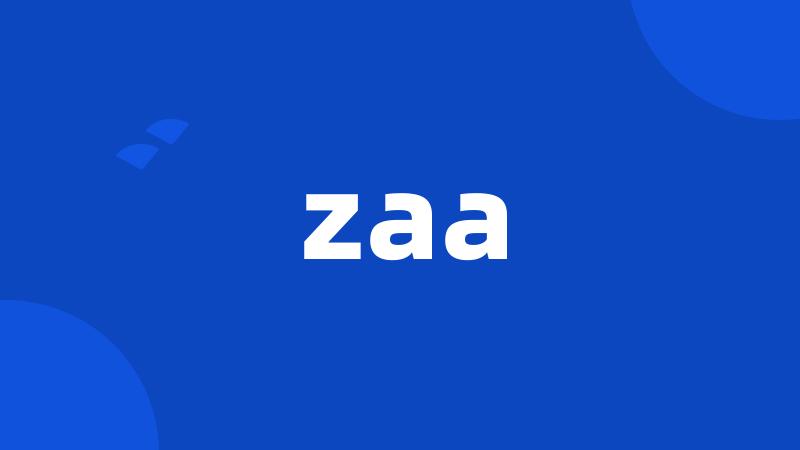 zaa