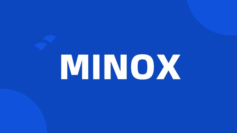 MINOX