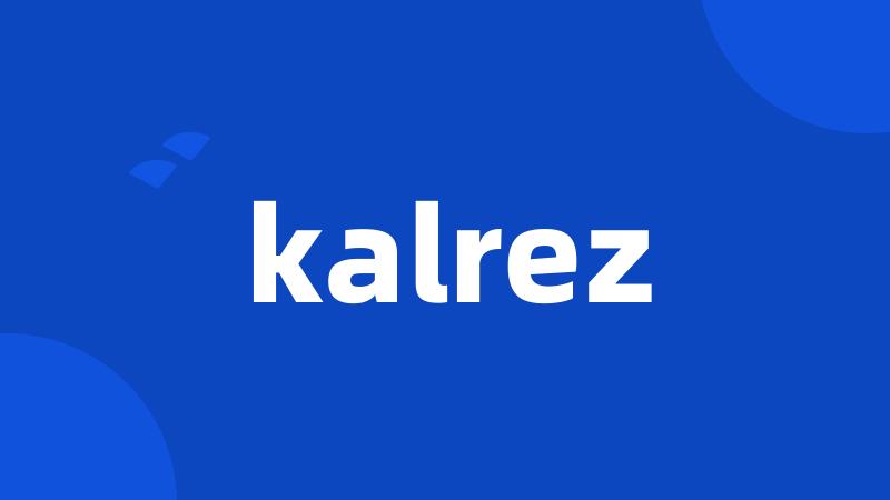 kalrez