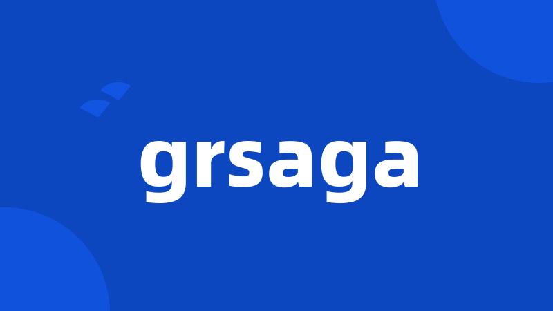 grsaga