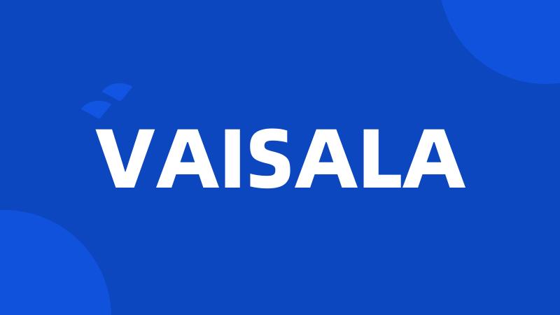 VAISALA