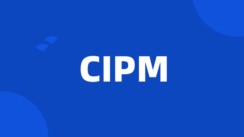 CIPM