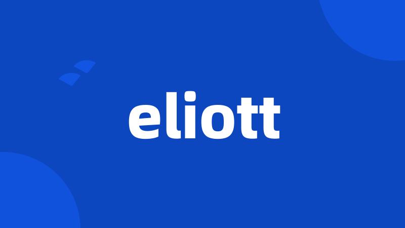 eliott