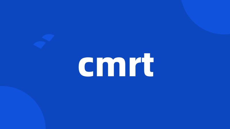 cmrt