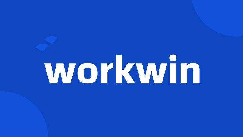 workwin