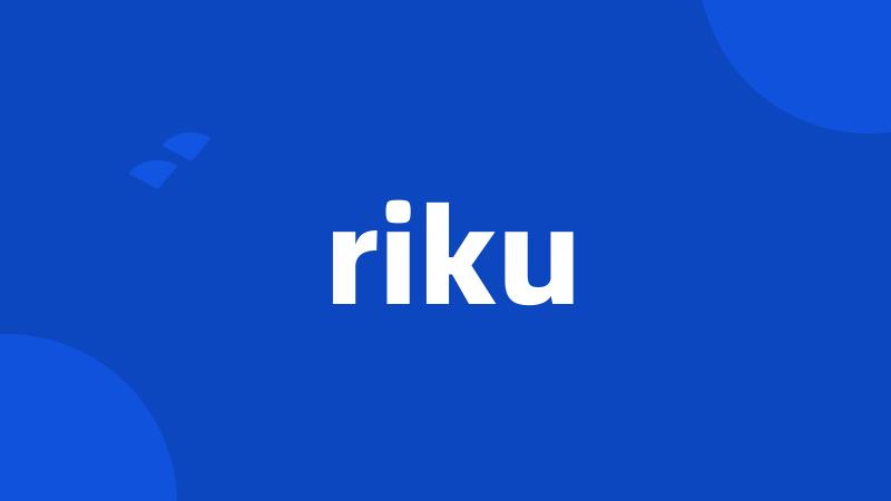 riku