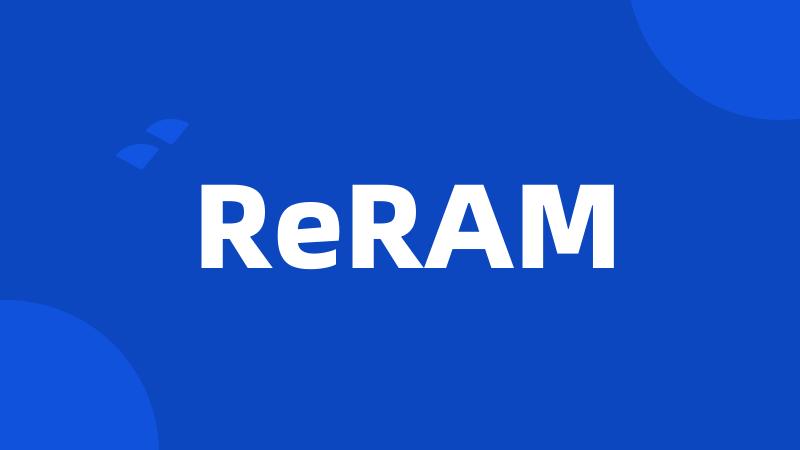 ReRAM