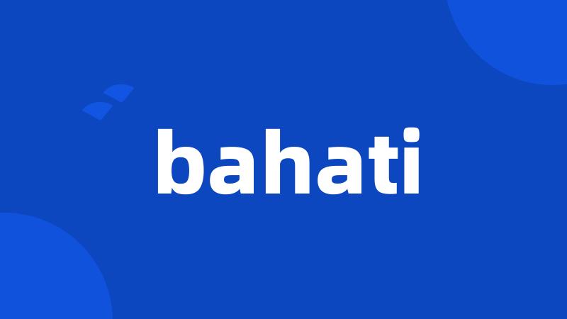 bahati