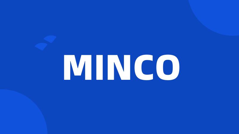 MINCO