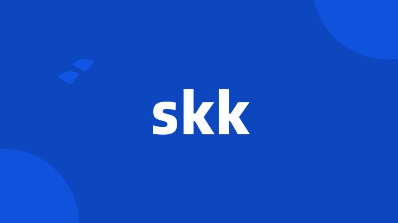 skk