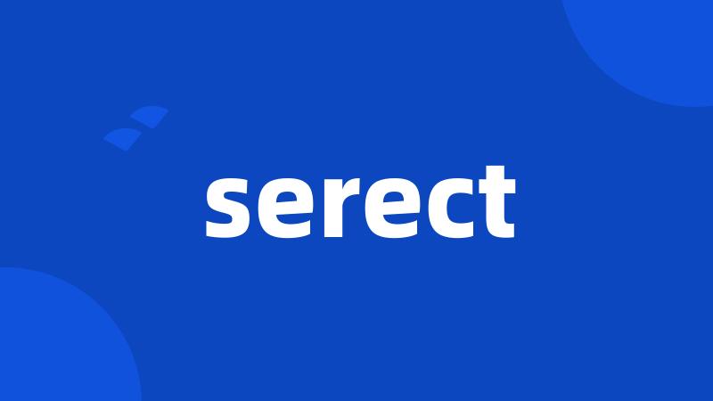 serect