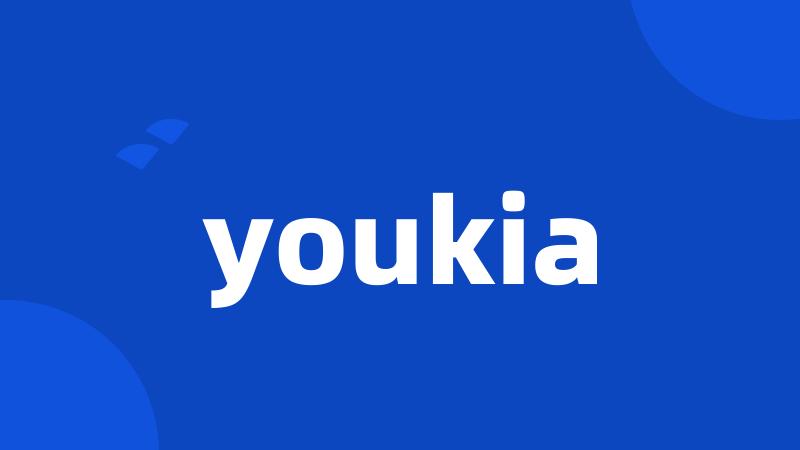 youkia