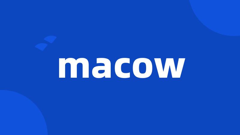 macow