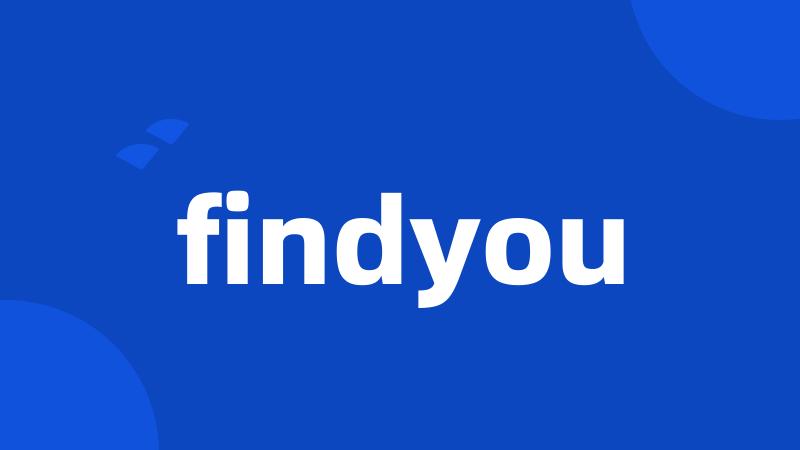 findyou