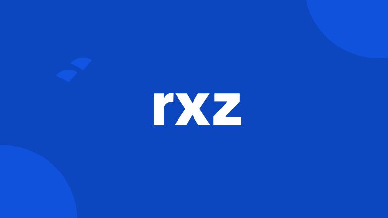 rxz