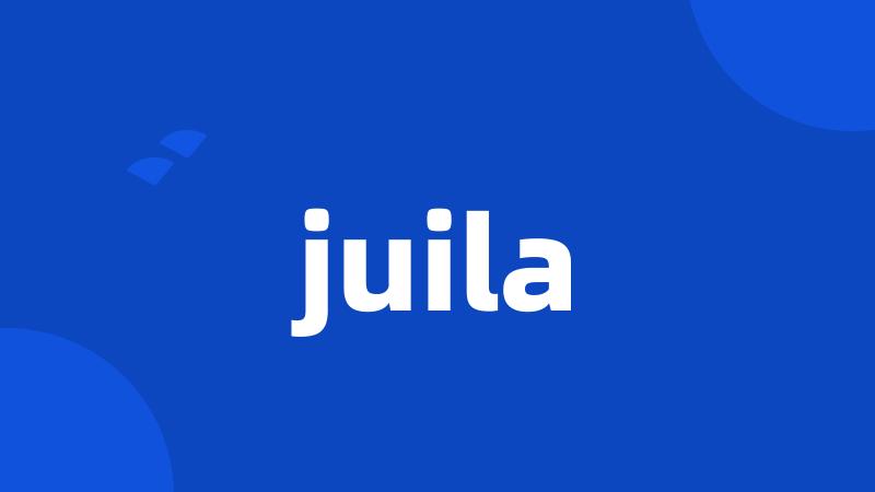 juila