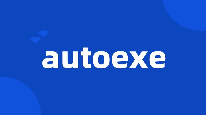 autoexe