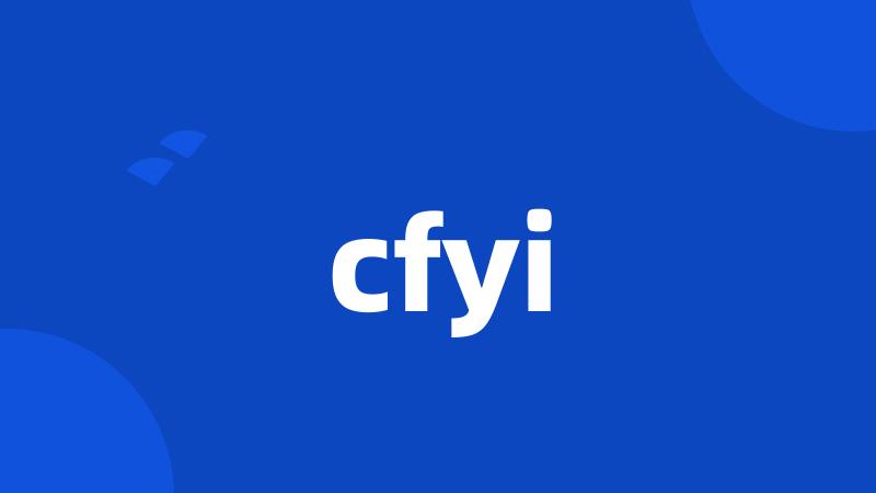 cfyi