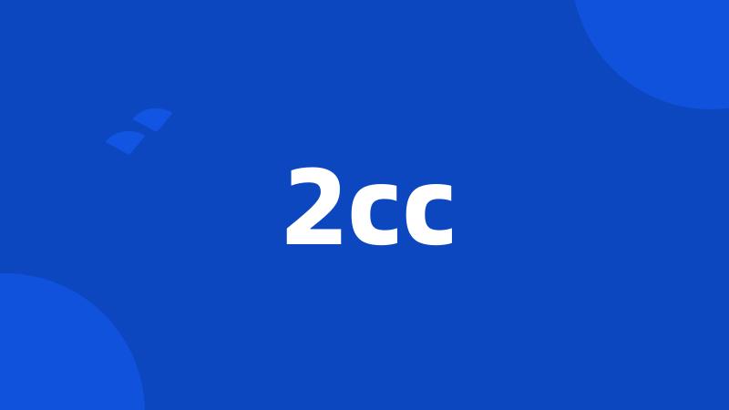 2cc