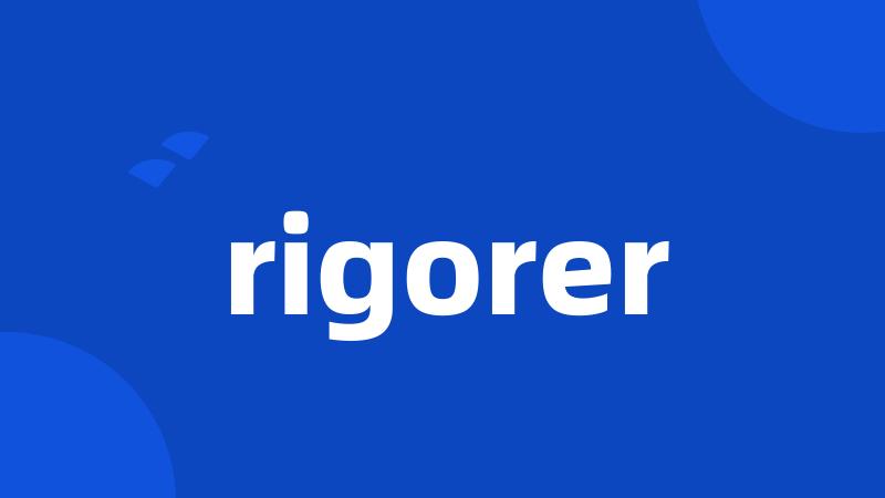 rigorer