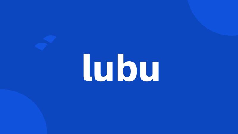 lubu