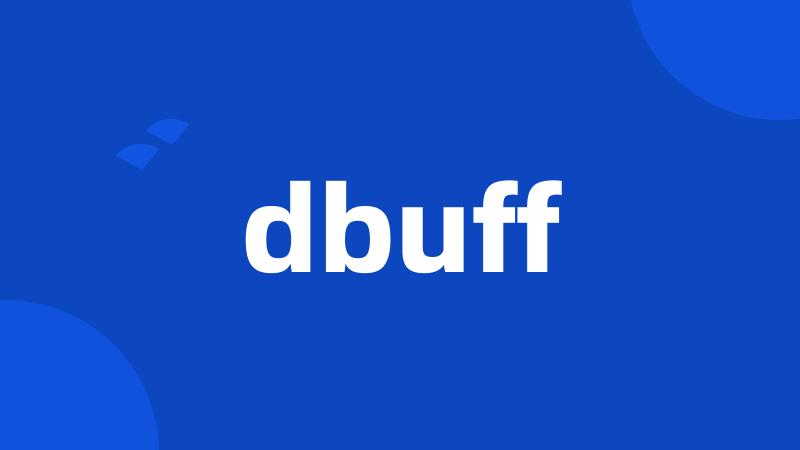 dbuff