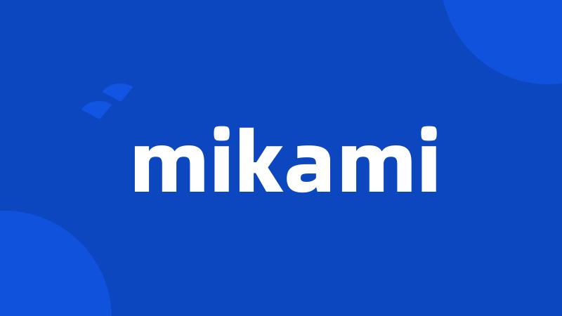 mikami