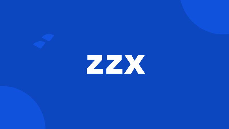 zzx