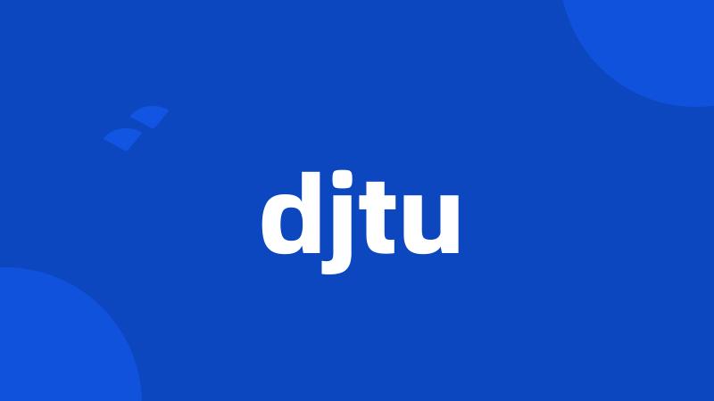 djtu