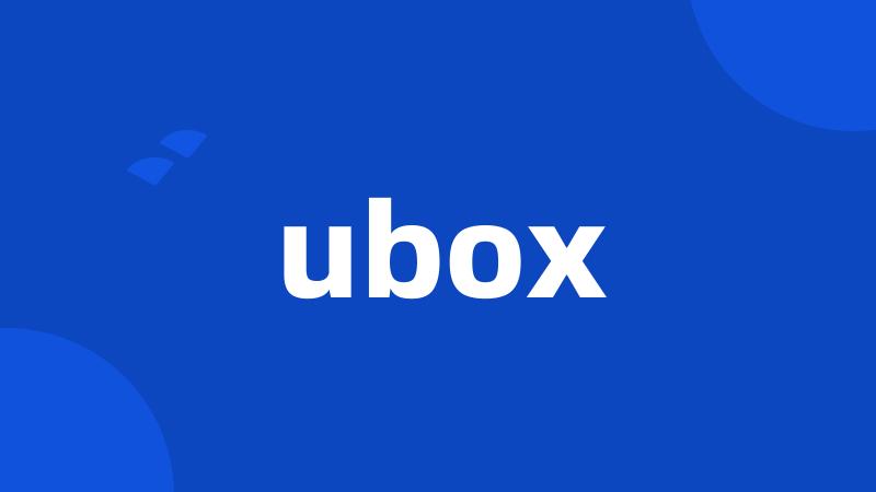 ubox